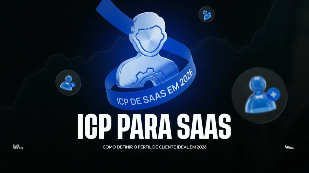 Capa de artigo com fundo escuro e linhas sutis de gráfico. No centro, um ícone 3D azul de um usuário com uma engrenagem, envolto por uma fita com o texto "ICP de SaaS em 2026". Abaixo, o título principal em branco "ICP para SaaS - Como definir o perfil de cliente ideal em 2026", com o logo da Blue Ocean no canto inferior.
