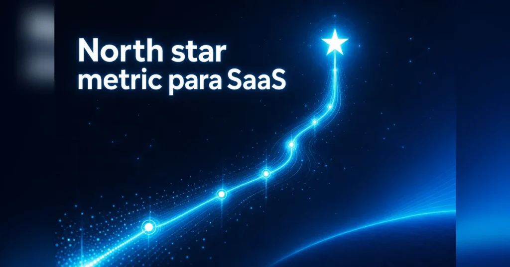 Estrela-guia conectada a uma linha de crescimento, simbolizando a north star metric de um SaaS